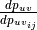 \frac{dp_{uv}}{dp_{uv_{ij}}}